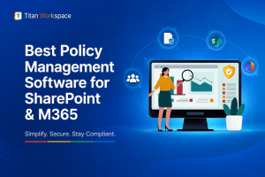 Best SOP and Policy Management Software for SharePoint and Microsoft 365